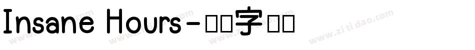 Insane Hours字体转换